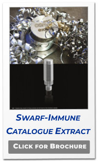 Click for Brochure Swarf-Immune Catalogue Extract