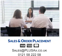 Sales & Order Placement  Sales@PLUSAx.co.uk 0121 58 222 58
