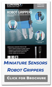 Click for Brochure Miniature Sensors Robot Grippers