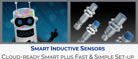 Smart Inductive Sensors Cloud-ready Smart plus Fast & Simple Set-up